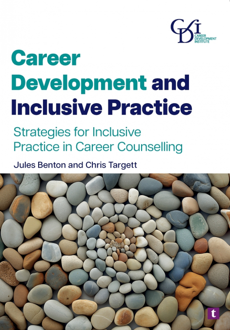 CAREER DEVELOPMENT AND INCLUSIVE PRACTICE