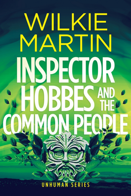 INSPECTOR HOBBES AND THE COMMON PEOPLE