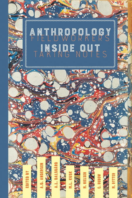 ANTHROPOLOGY INSIDE OUT
