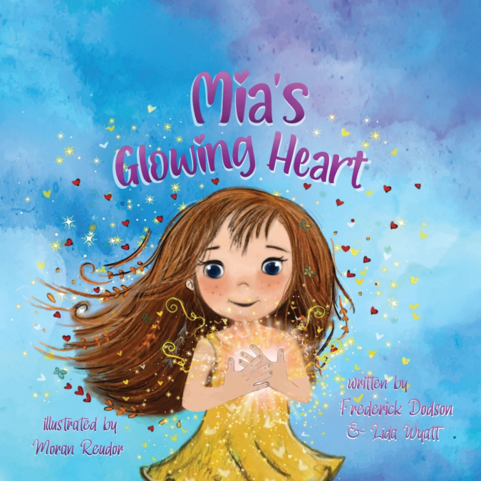 MIA?S GLOWING HEART