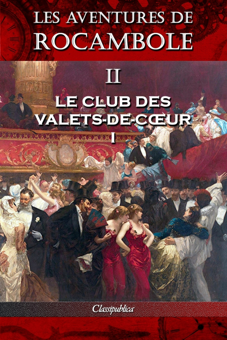LES AVENTURES DE ROCAMBOLE III