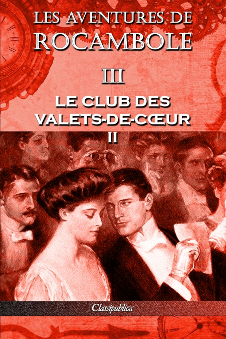 LES AVENTURES DE ROCAMBOLE III