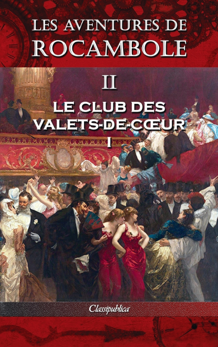 LES AVENTURES DE ROCAMBOLE II