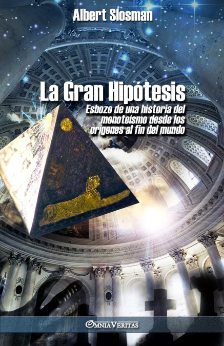 LA GRAN HIPOTESIS