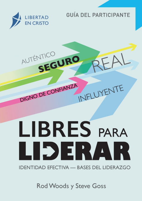 FREED TO LEAD - PARTICIPANT?S GUIDE