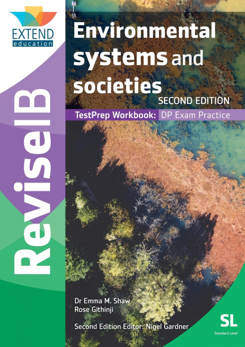 ENVIRONMENTAL SYSTEMS AND SOCIETIES (SL)