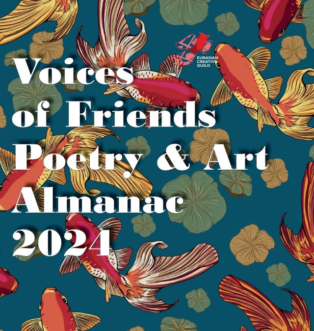 VOICES OF FRIENDS POETRY & ART ALMANAC 2024