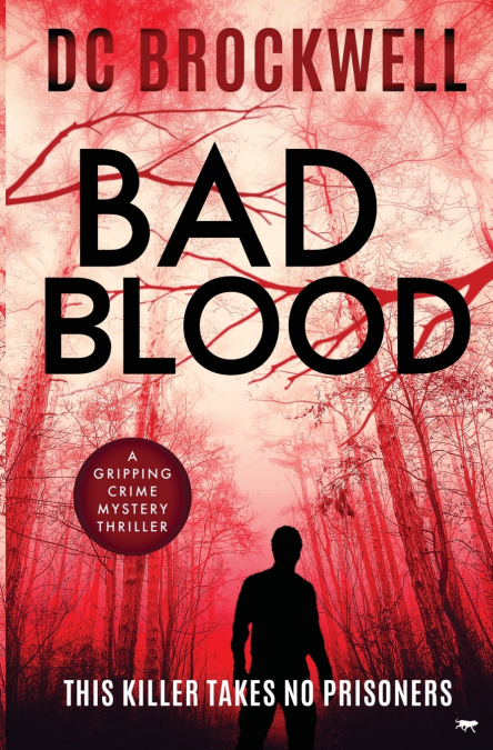 BAD BLOOD