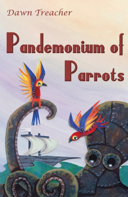 PANDEMONIUM OF PARROTS