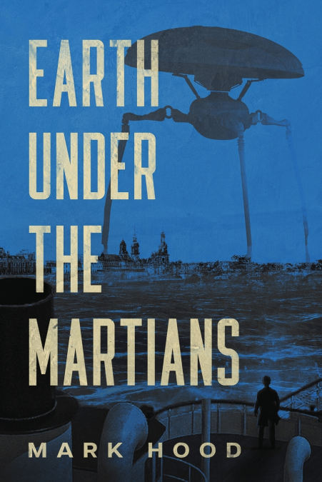 EARTH UNDER THE MARTIANS