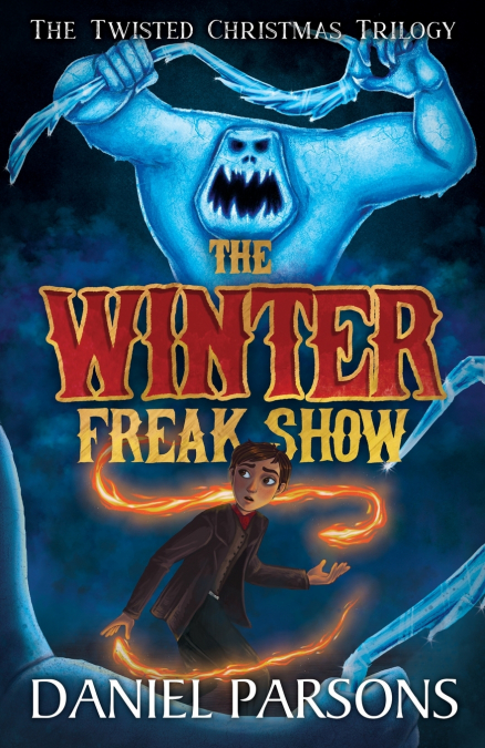 THE WINTER FREAK SHOW