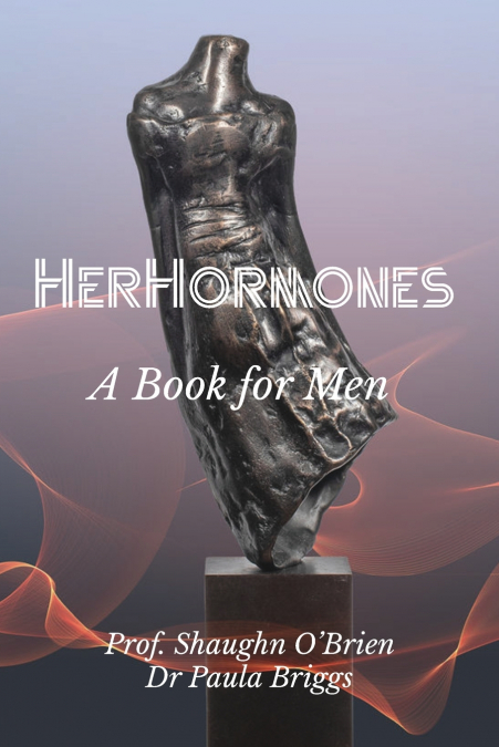 HER HORMONES