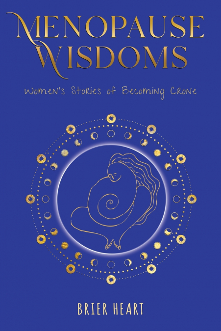 MENOPAUSE WISDOMS