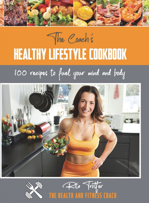 THE COACH?S HEALTHY LIFESTYLE COOKBOOK