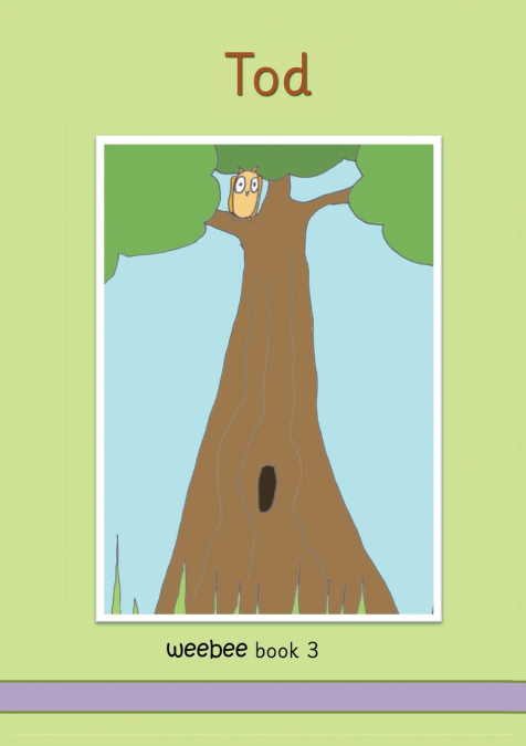 TOD WEEBEE BOOK 3