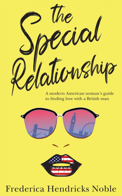 THE SPECIAL RELATIONSHIP