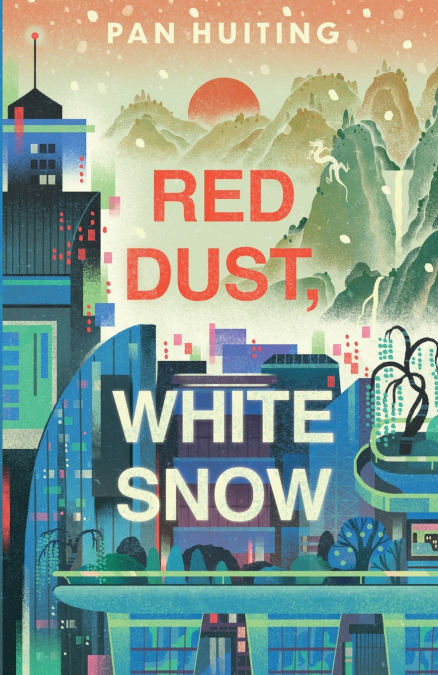 RED DUST, WHITE SNOW