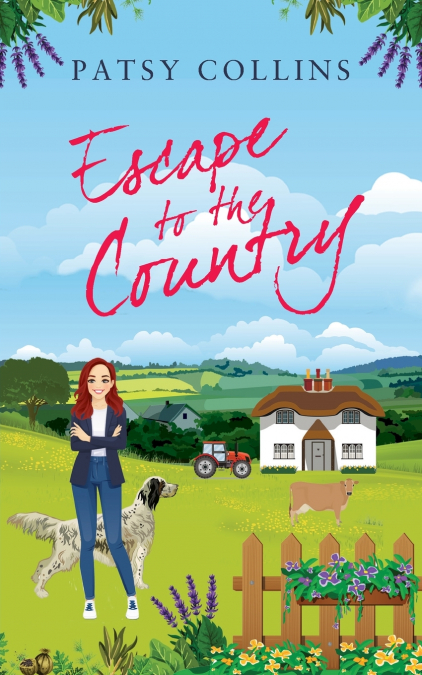 ESCAPE TO THE COUNTRY