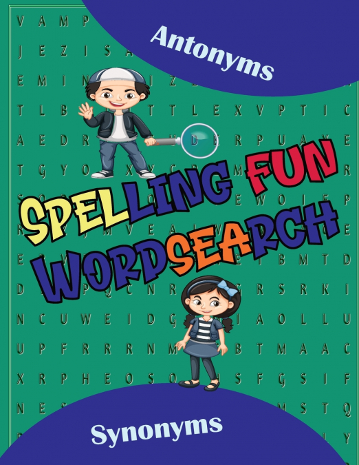 SPELLING FUN WORD SEARCH/BUILD SPELLING SKILLS GRADE 7