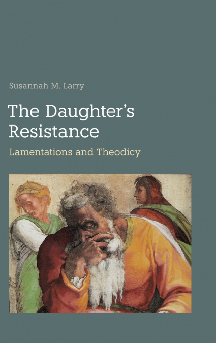 THE DAUGHTER?S RESISTANCE