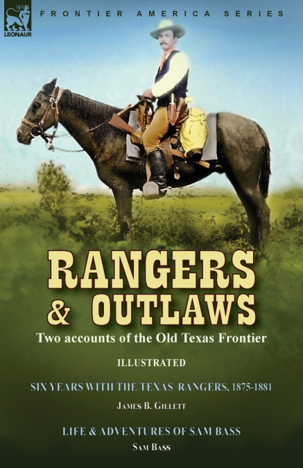RANGERS AND OUTLAWS