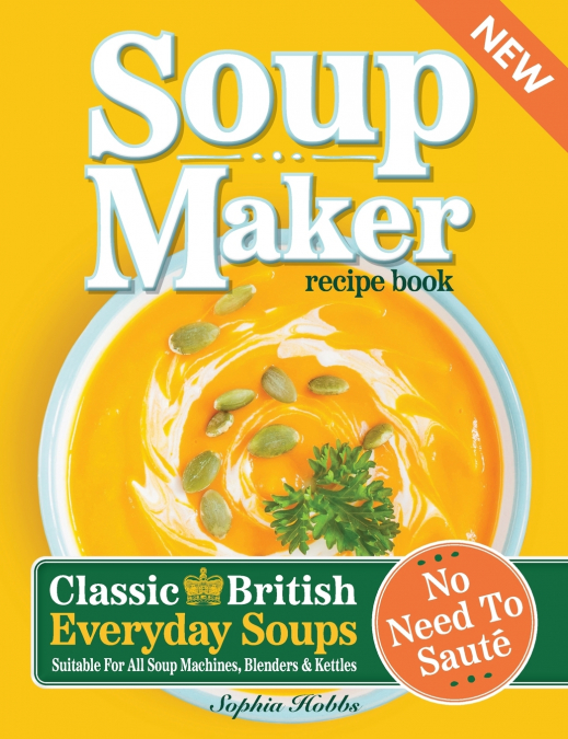 SLIMMING SOUP MAKER RECIPE BOOK