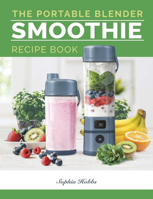 PORTABLE BLENDER SMOOTHIE RECIPE BOOK