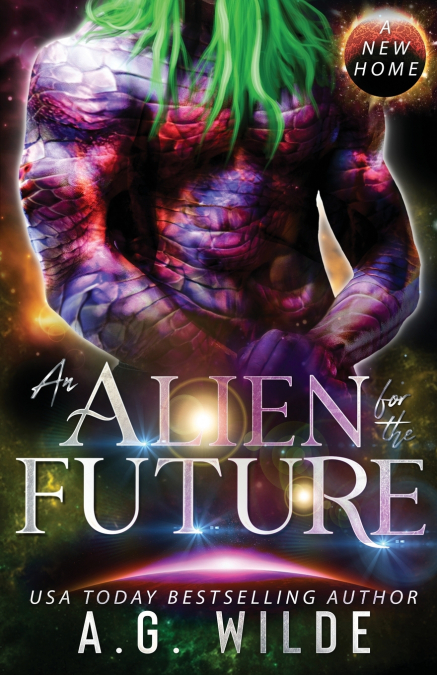 AN ALIEN FOR THE FUTURE
