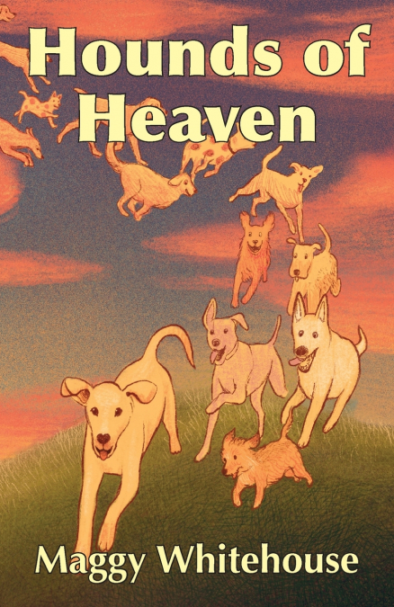 HOUNDS OF HEAVEN