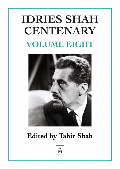 IDRIES SHAH CENTENARY