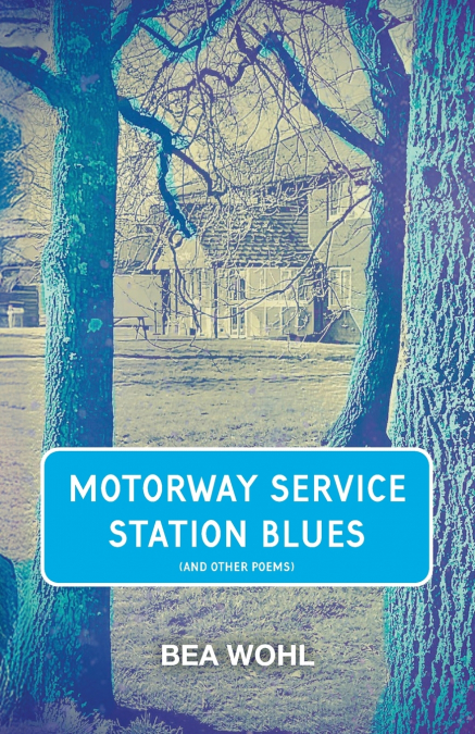 MOTORWAY SERVICE STATION BLUES