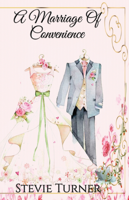 A MARRIAGE OF CONVENIENCE