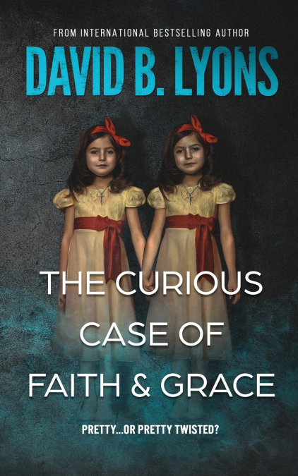 THE CURIOUS CASE OF FAITH & GRACE