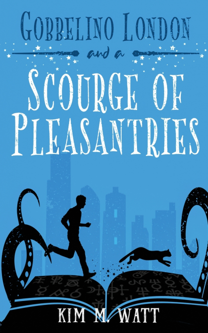 GOBBELINO LONDON & A SCOURGE OF PLEASANTRIES