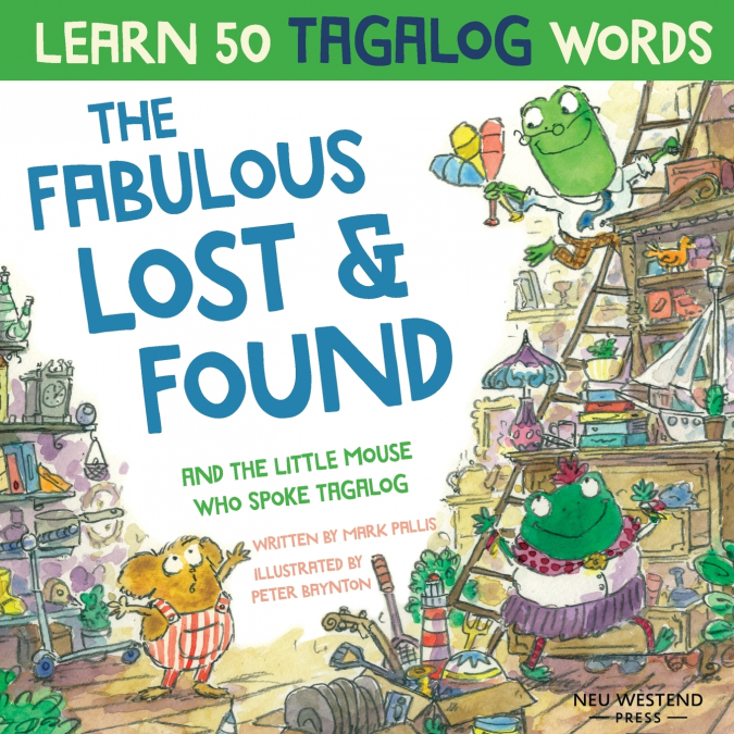 THE FABULOUS LOST & FOUND AND THE LITTLE GREEK MOUSE