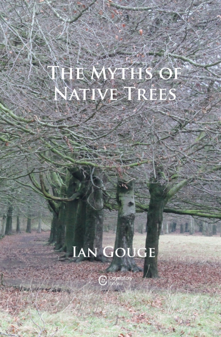 THE MYTHS OF NATIVE TREES