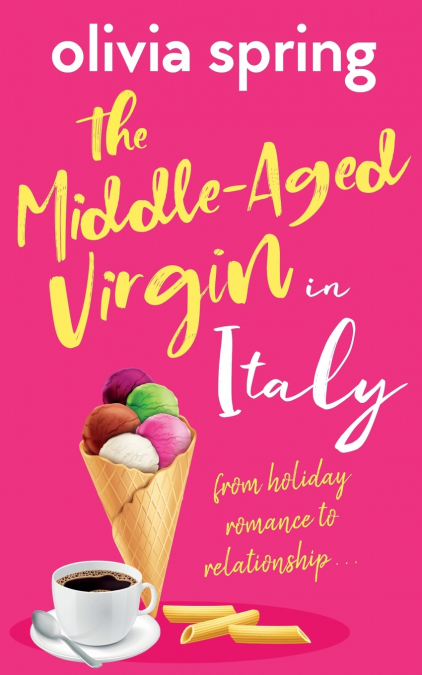 THE MIDDLE-AGED VIRGIN IN ITALY