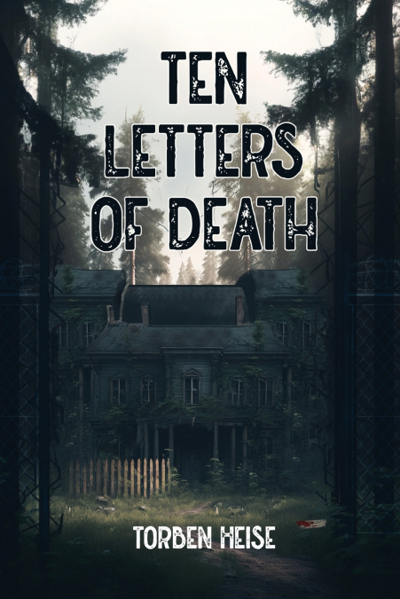 TEN LETTERS OF DEATH