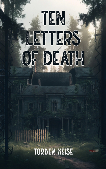 TEN LETTERS OF DEATH