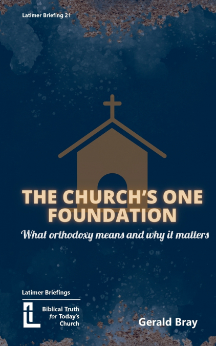 THE CHURCH?S ONE FOUNDATION