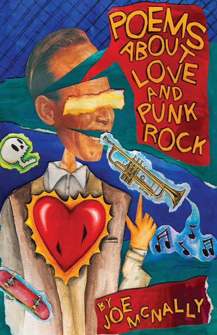 POEMS ABOUT LOVE AND PUNK ROCK