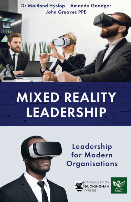 MIXED REALITY LEADERSHIP