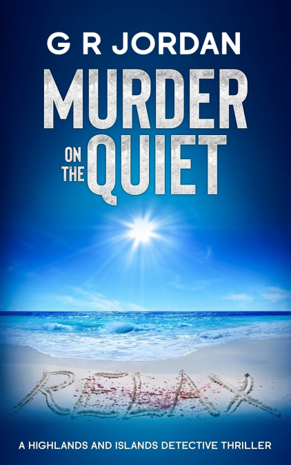 MURDER ON THE QUIET