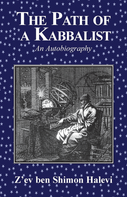 THE PATH OF A KABBALIST