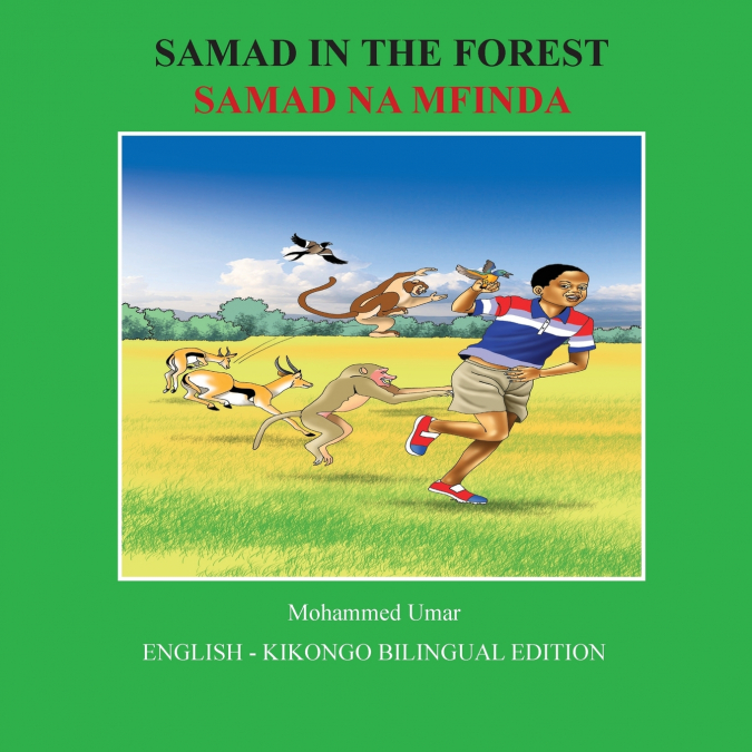 SAMAD IN THE FOREST