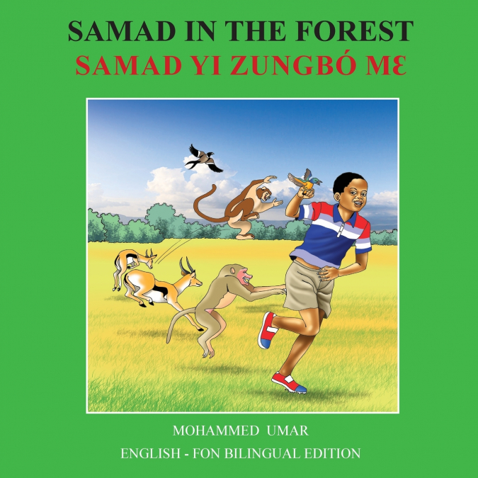 SAMAD IN THE FOREST