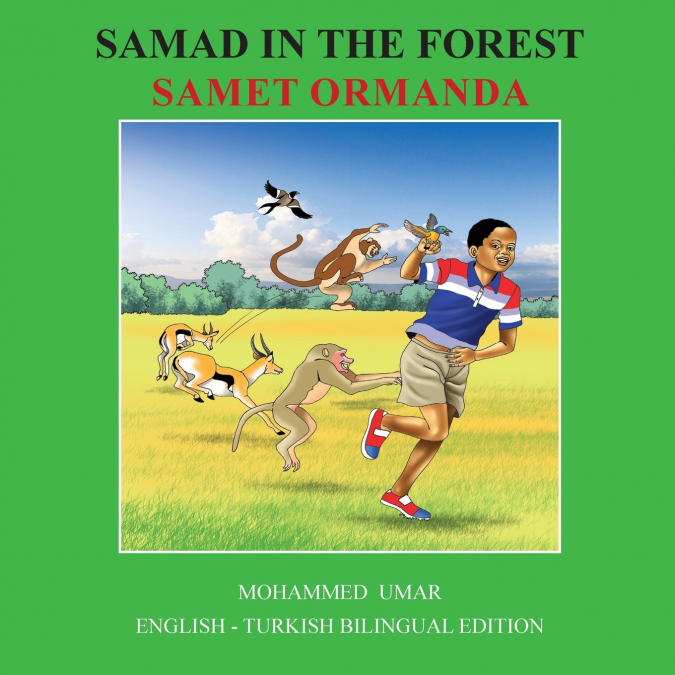 SAMAD IN THE FOREST
