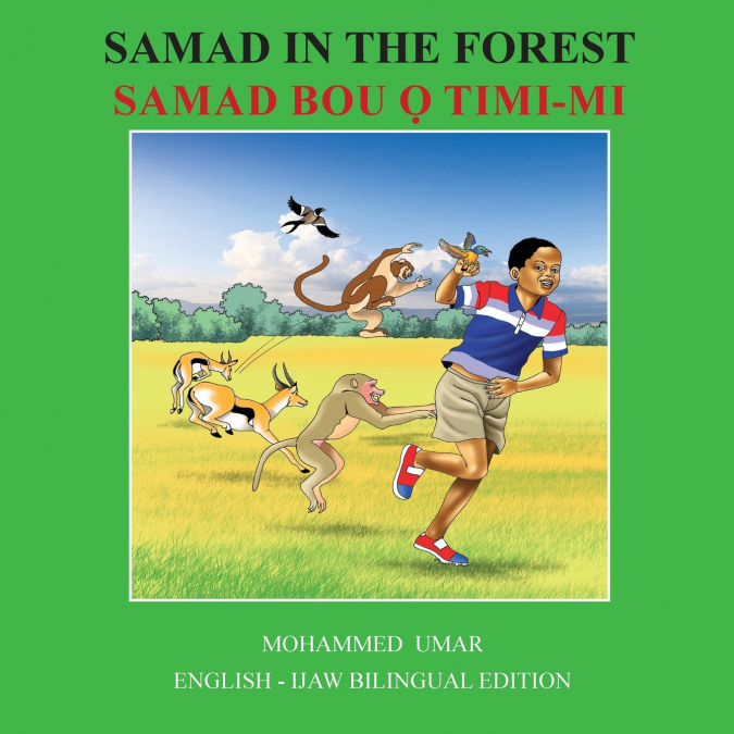 SAMAD IN THE FOREST