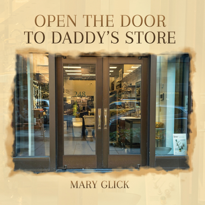 OPEN THE DOOR TO DADDY?S STORE