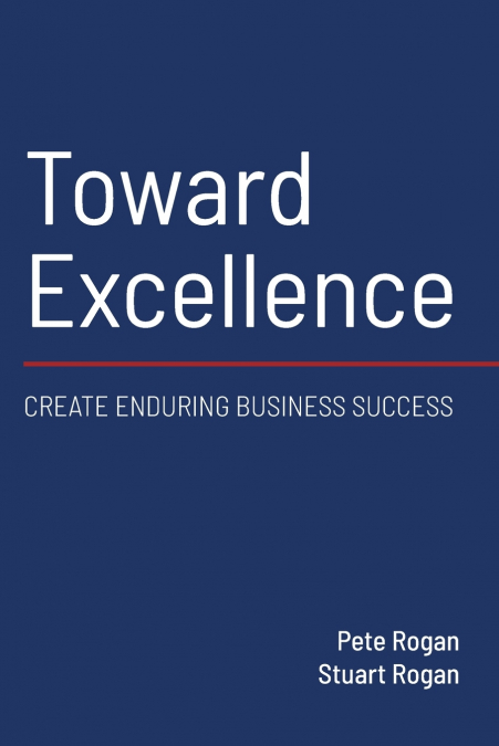 TOWARD EXCELLENCE